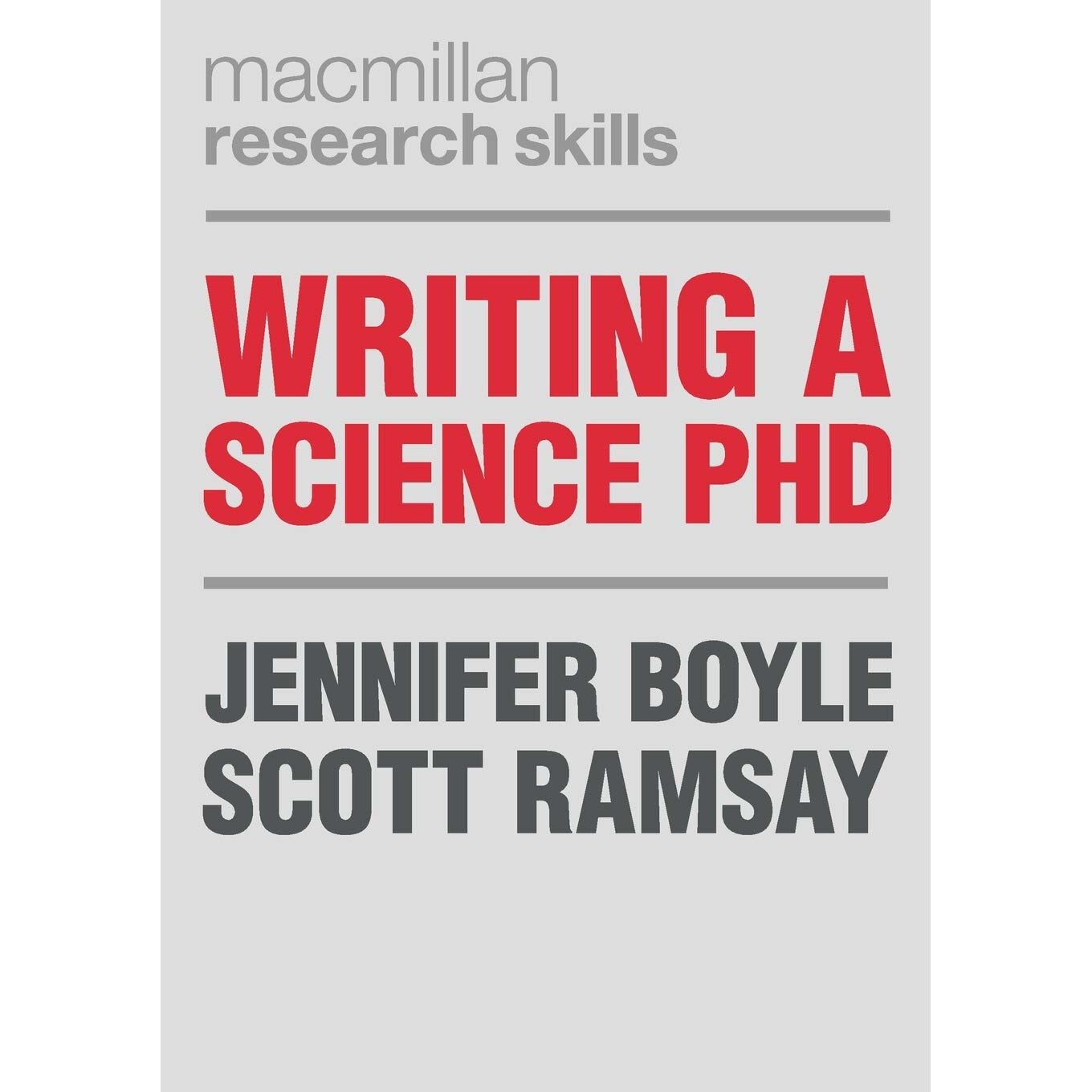 Writing a Science PhD - Jennifer BoyleScott Ramsay, ed 2019