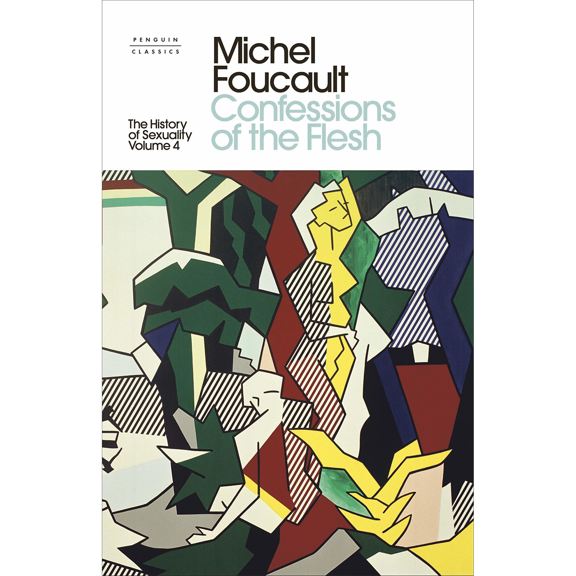 The History of Sexuality. Volume 4 - Michel Foucault, ed 2021