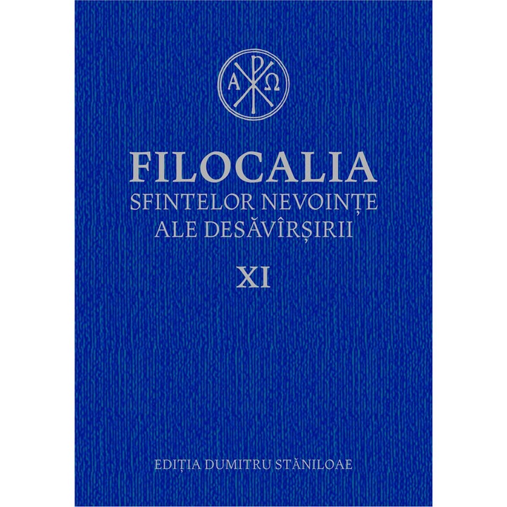 Filocalia XI, Dumitru Staniloaie