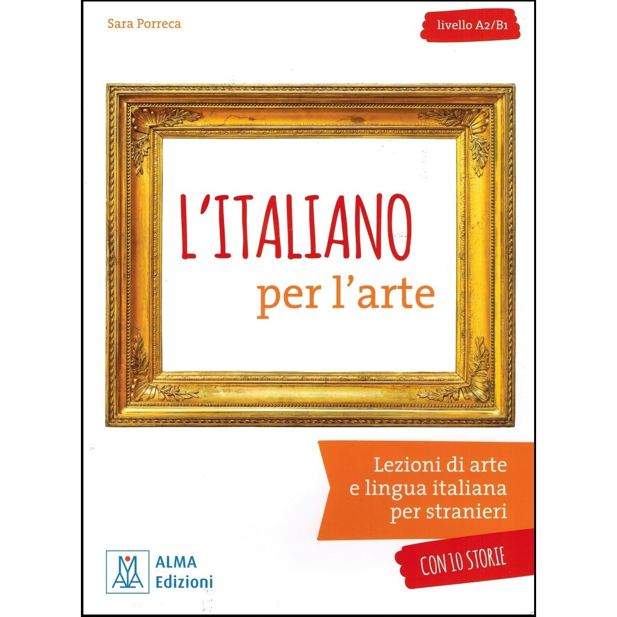 L'italiano per l'arte autor Sara Porreca
