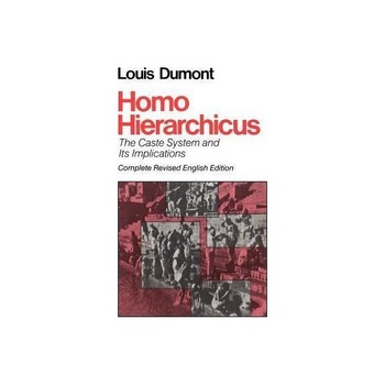 Homo Hierarchicus - Louis DUmont Homo Hierarchicus - Louis DUmont