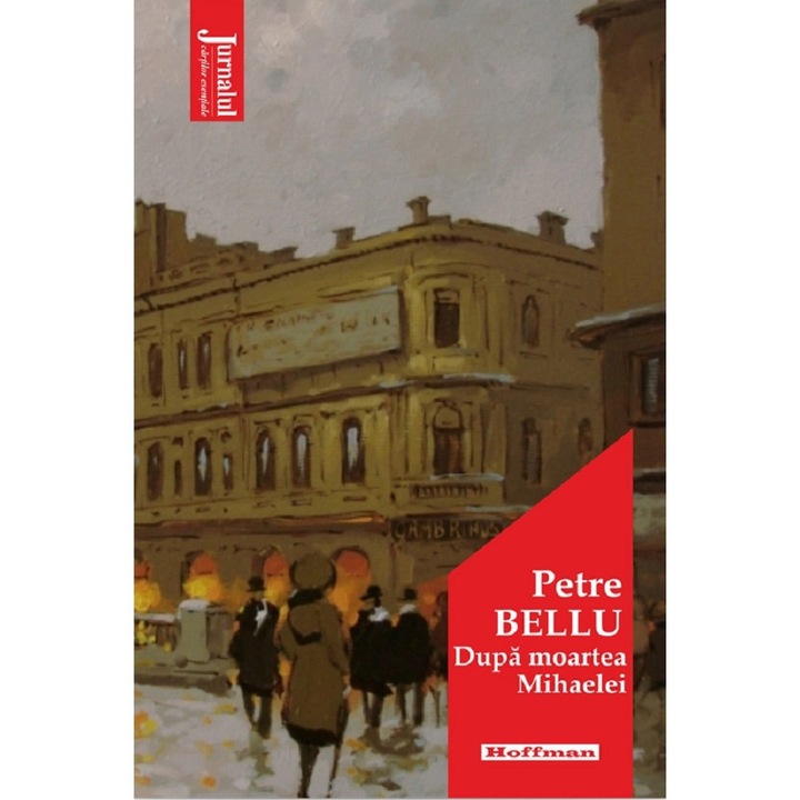 Dupa Moartea Mihaelei - Petre Bellu