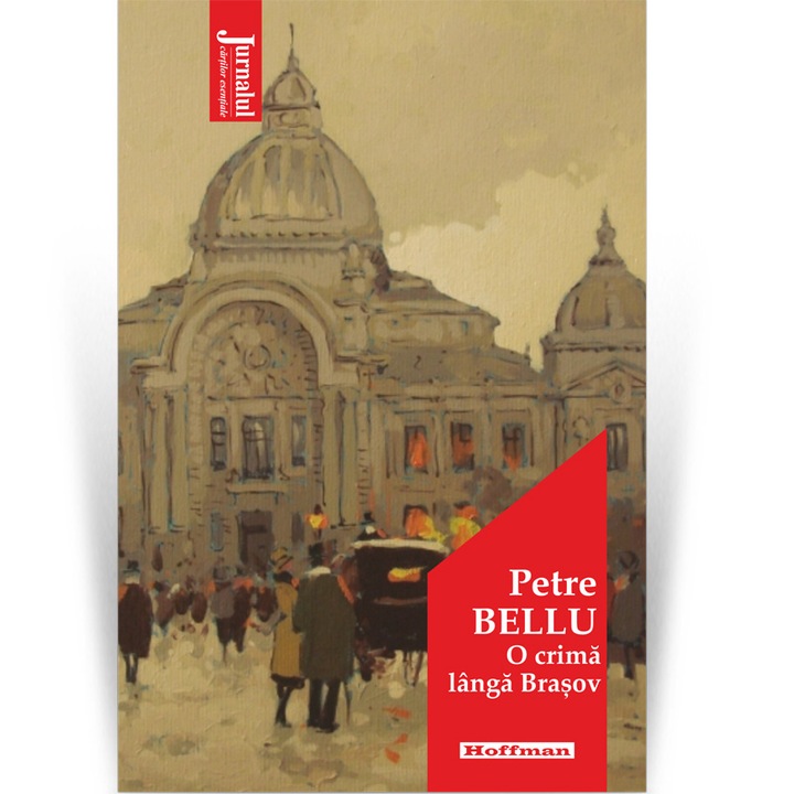 O Crima Langa Brasov - Petre Bellu