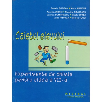 Experimente de chimie clasa 7-a caietul elevului - Daniela Bogdan Experimente de chimie clasa 7-a caietul elevului - Daniela Bogdan