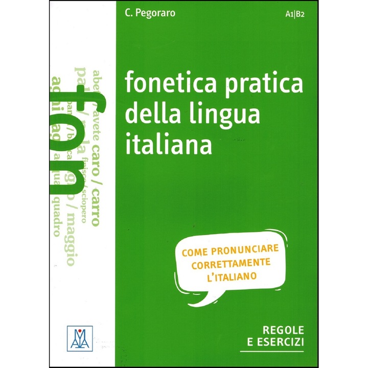 Fonetica pratica della lingua italiana A1 - B2- olasz - Könyv