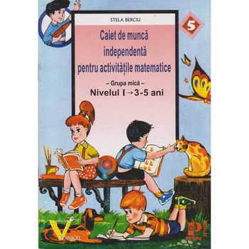 Caiet de munca independenta activitati matematice 3-5 ani - Stela Berciu Caiet de munca independenta activitati matematice 3-5 ani - Stela Berciu