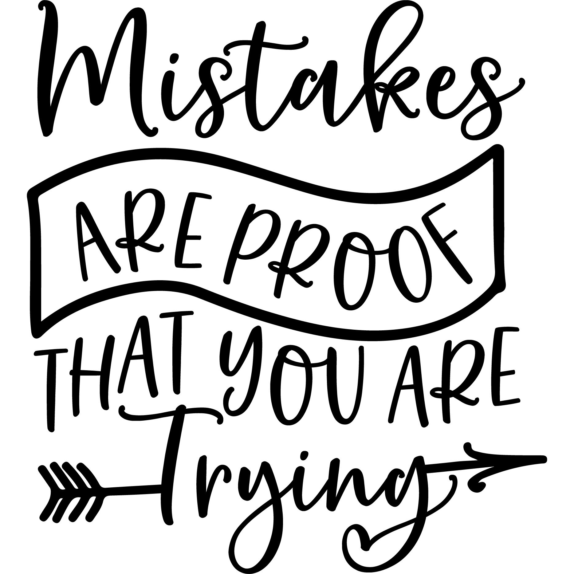 Sticker decorativ perete / geam, Mistakes are proof , 30x33 cm