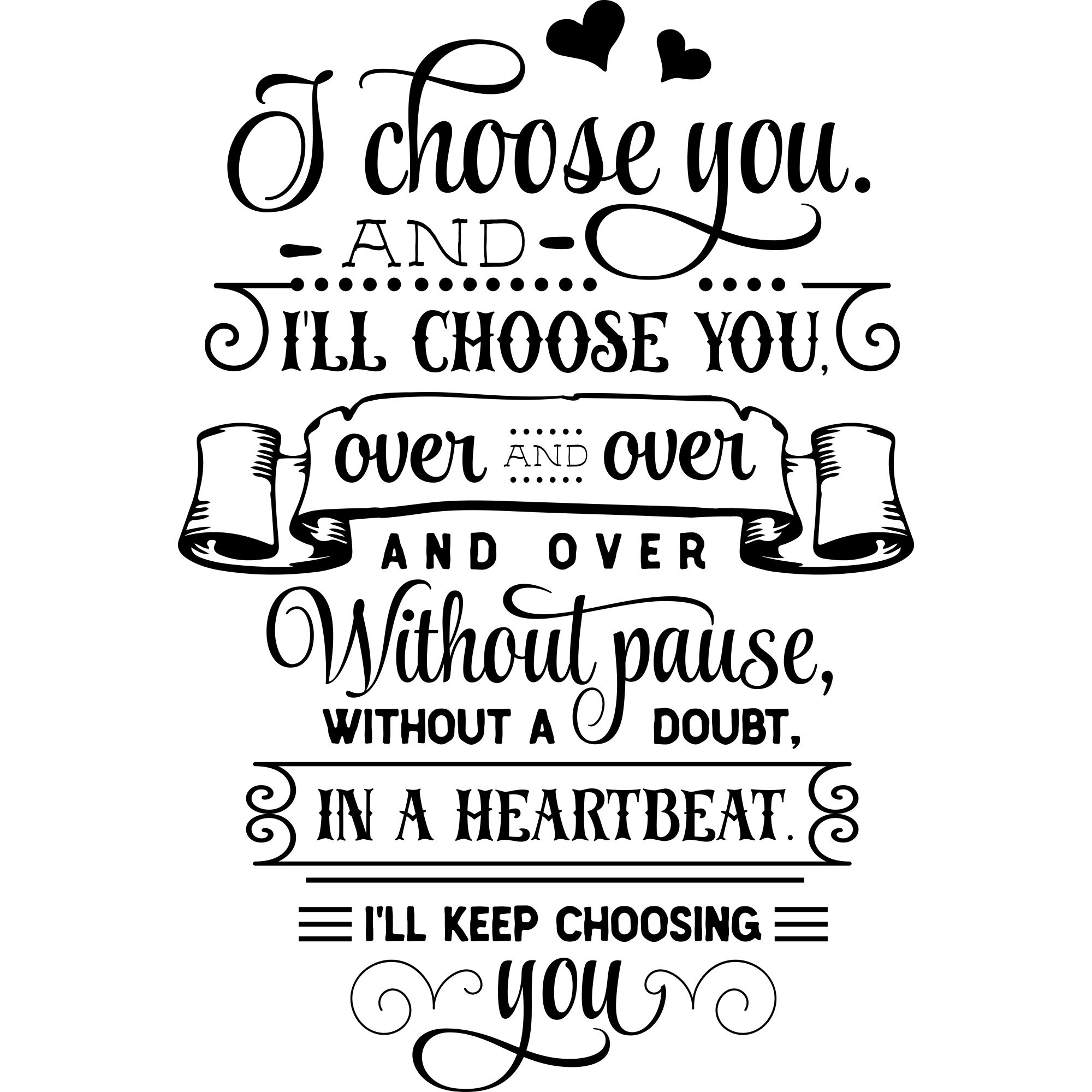 Sticker decorativ perete / geam, I choose you, 30x45 cm