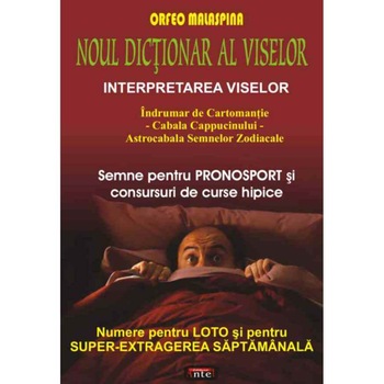 Noul dictionar al viselor – Orfeo Malaspina Noul dictionar al viselor – Orfeo Malaspina