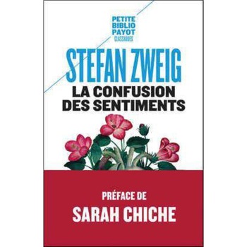 La confusion des sentiments - Stefan Zweig, editia 2021 La confusion des sentiments - Stefan Zweig, editia 2021