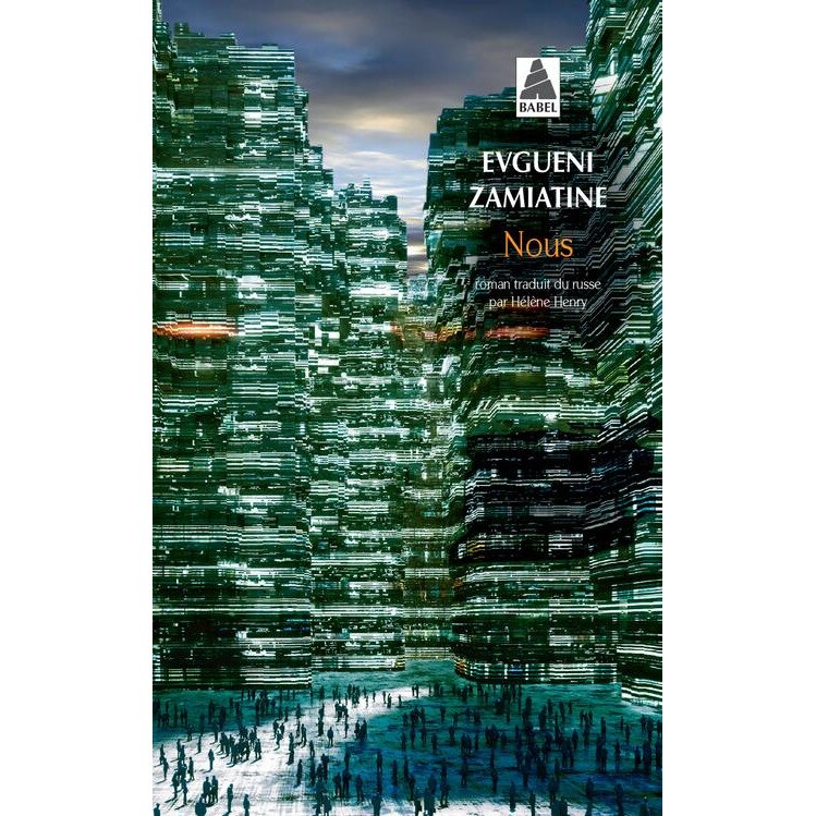 Nous - Evgueni Zamiatine, editia 2021