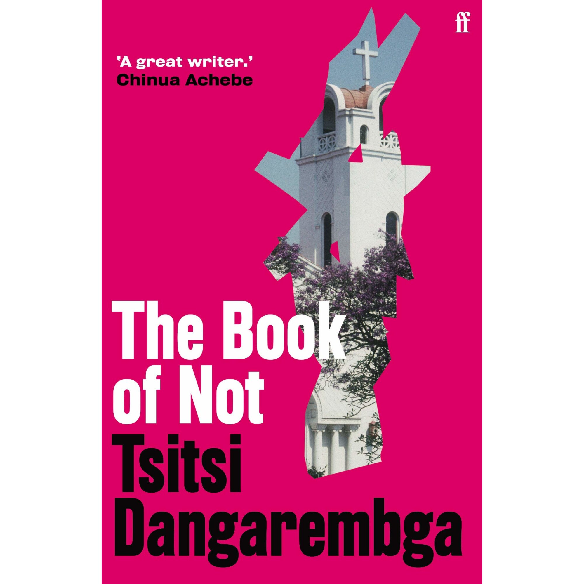 The Book of Not - Tsitsi Dangarembga, editia 2021