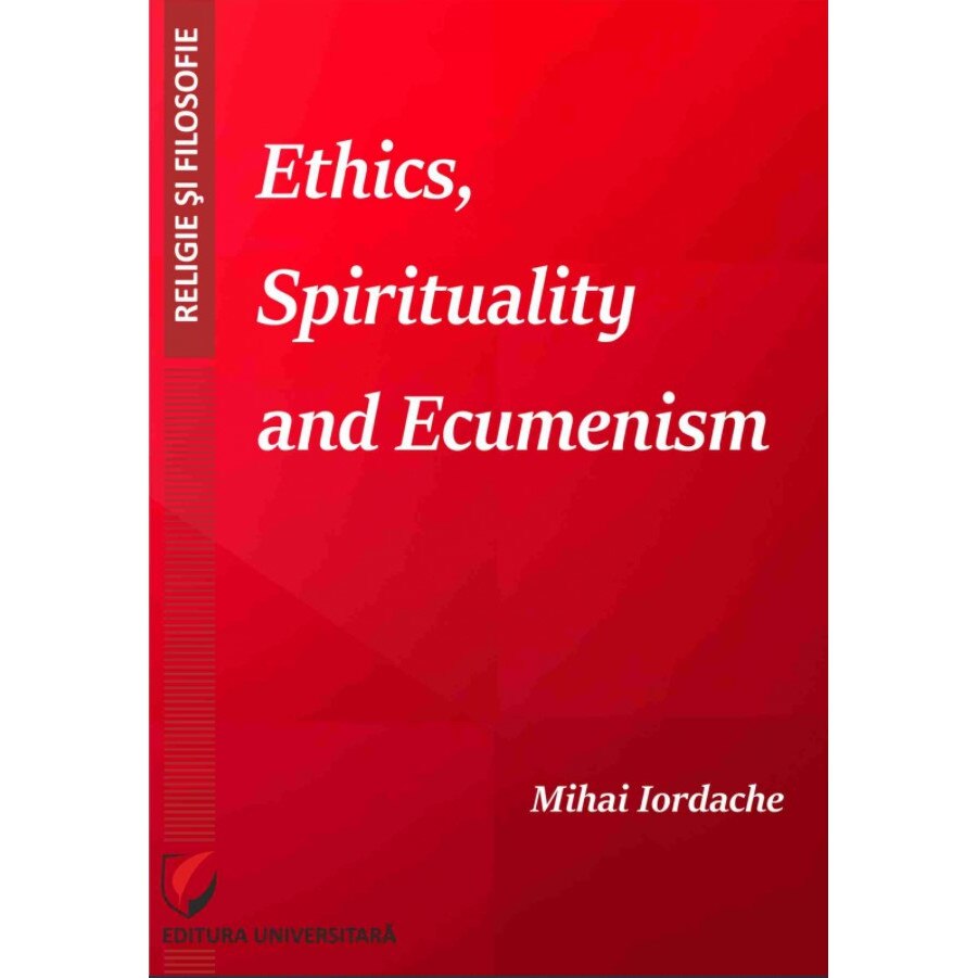 Ethics, Spirituality and Ecumenism