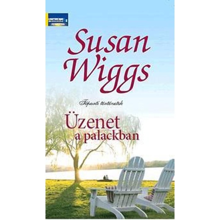Susan Wiggs: Üzenet a palackban