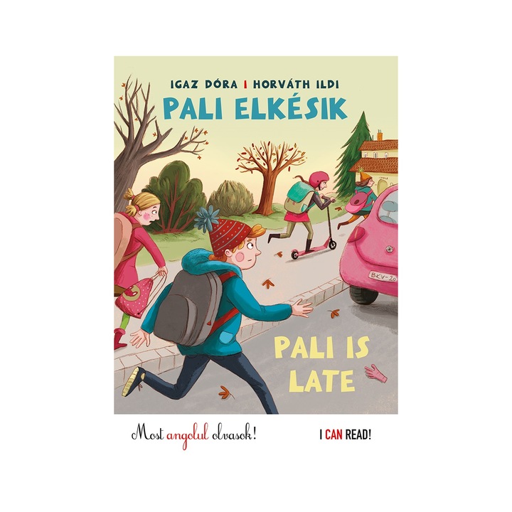 Igaz Dóra - Pali elkésik - Pali is late
