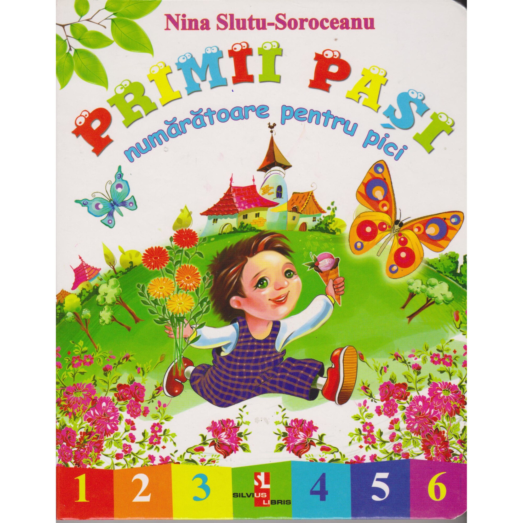 Primii pasi numaratoare pentru pici - Nina Slutu-Soroceanu