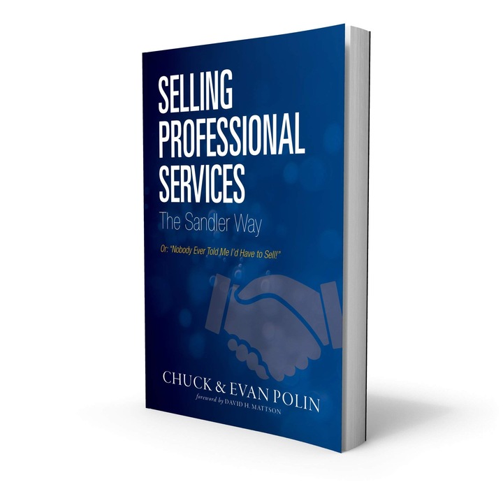 Selling Professional Services the Sandler Way, Chuck Polin