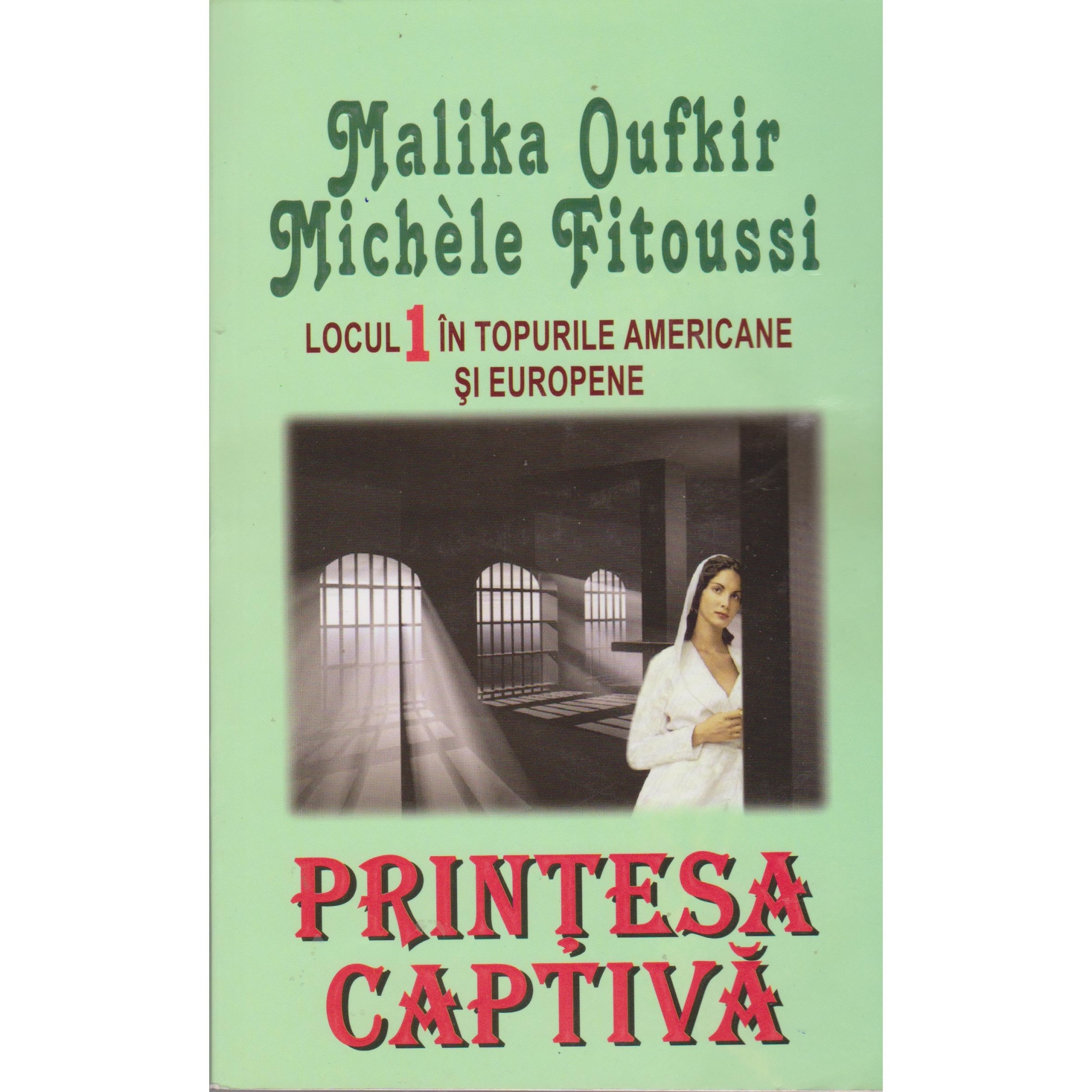 Printesa captiva - Malika Oufkir