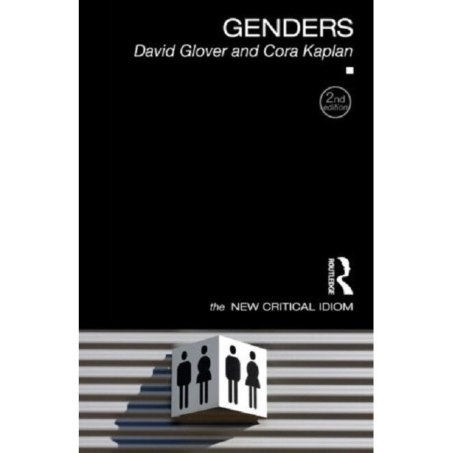 Genders - David GloverCora Kaplan, ed 2008
