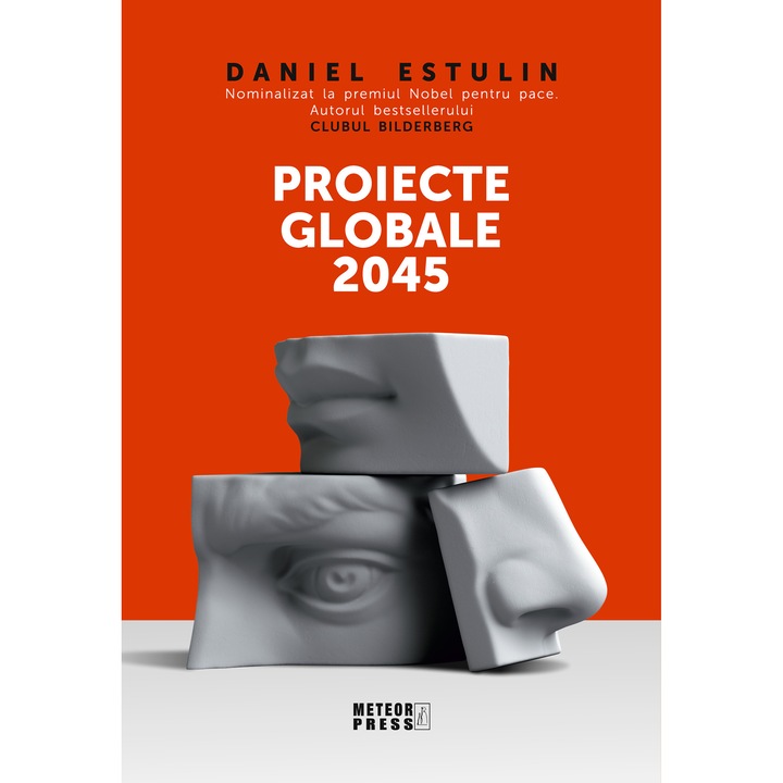 Globális projektek 2045, Daniel Estulin (Román nyelvű kiadás)
