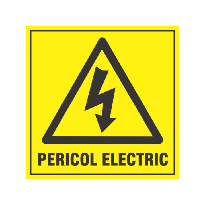 Предупредителен индикатор Pericol electric, 15x15 см, Твърд PVC