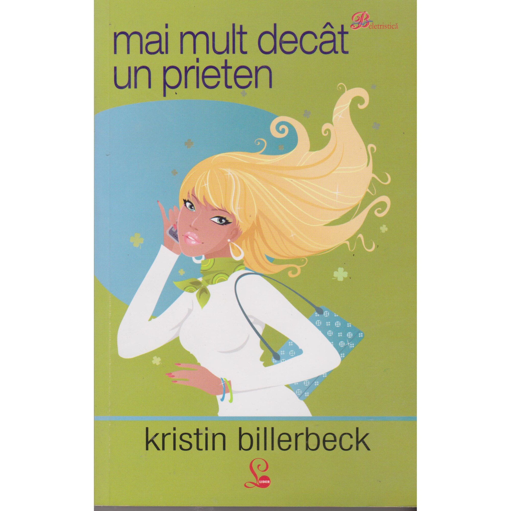 Mai mult decat un prieten - Kristin Billerbeck