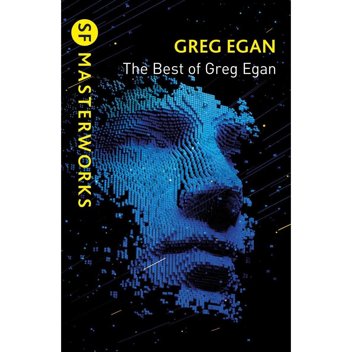 The Best of Greg Egan - Greg Egan, editia 2021