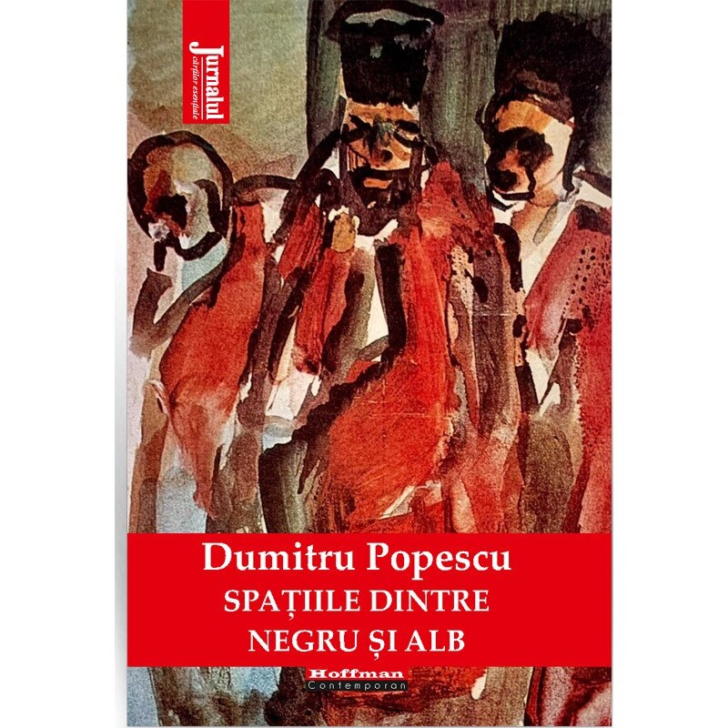 Spatiile dintre negru si alb - Dumitru Popescu, editia 2020