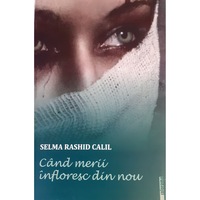 cand merii infloresc din nou - selma rashid calil editia 2020 imagen 1_0_
0