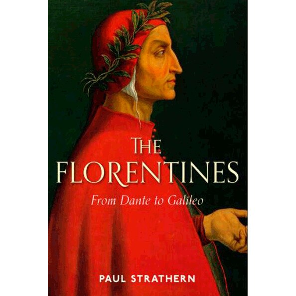 The Florentines - Paul Strathern