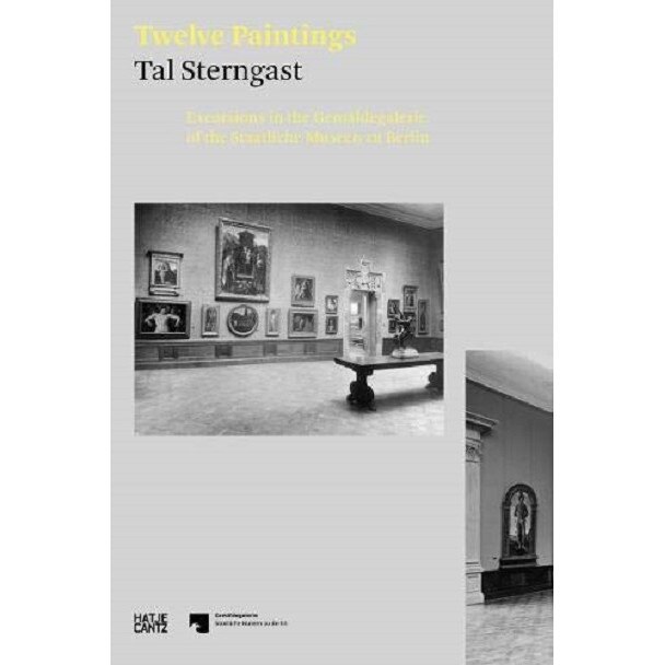 Tal Sterngast. Twelve Paintings - Tal Sterngast