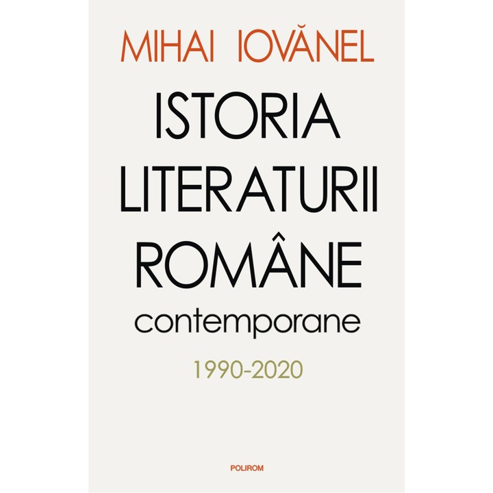 Istoria literaturii romane contemporane 1990-2020, Mihai Iovanel