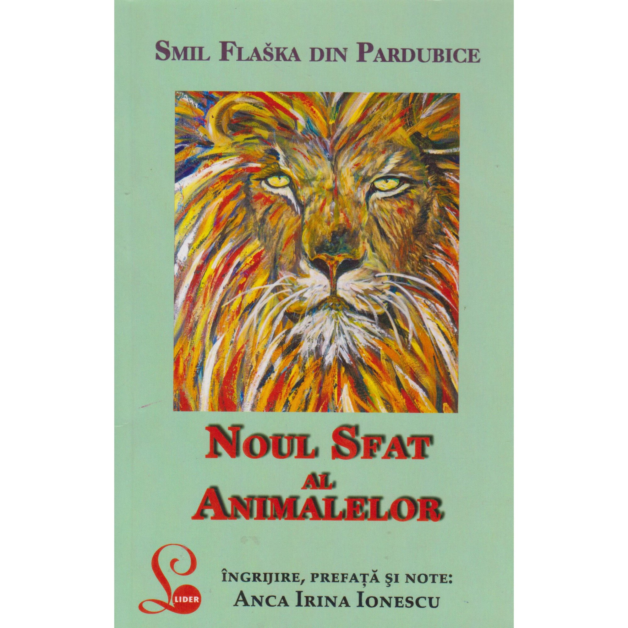 Noul sfat al animalelor - Smil Flaska din Pardubice