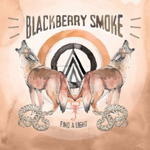 Blackberry Smoke - Find A Light -gatefold- (2LP)