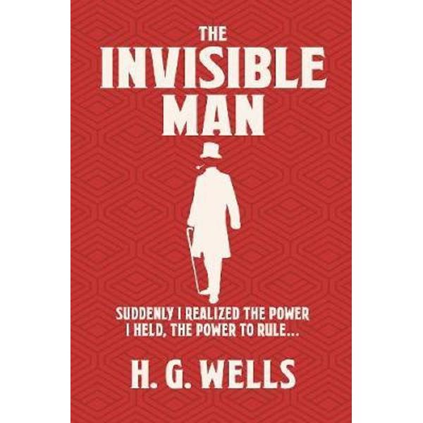 The Invisible Man - Herbert George Wells