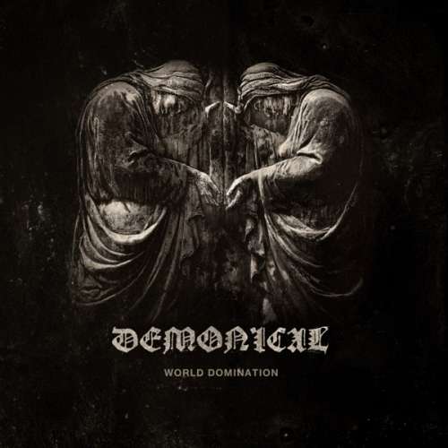 Demonical - World Domination (CD)
