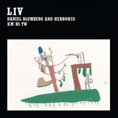 Daniel & Hebronix Blumberg - Liv (CD)