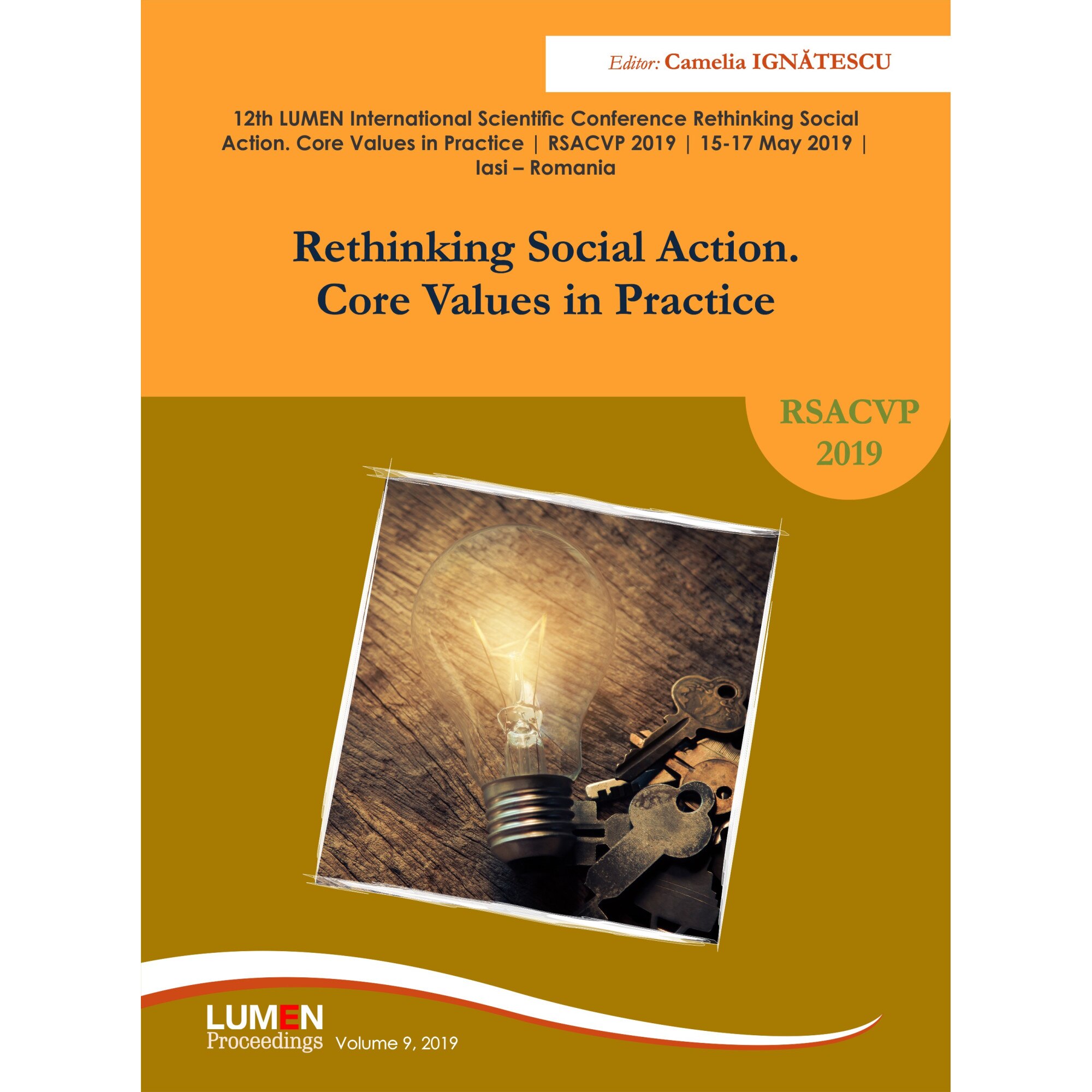 Rethinking social action, core values in practice, editor Camelia Ignatescu, 385 pagini