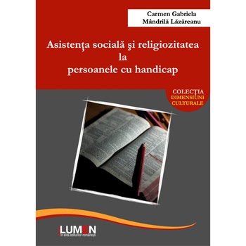 Asistenta sociala si religiozitatea la persoanele cu handicap Asistenta sociala si religiozitatea la persoanele cu handicap
