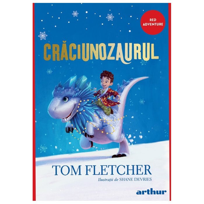 Craciunozaurul (paperback) - Tom Fletcher