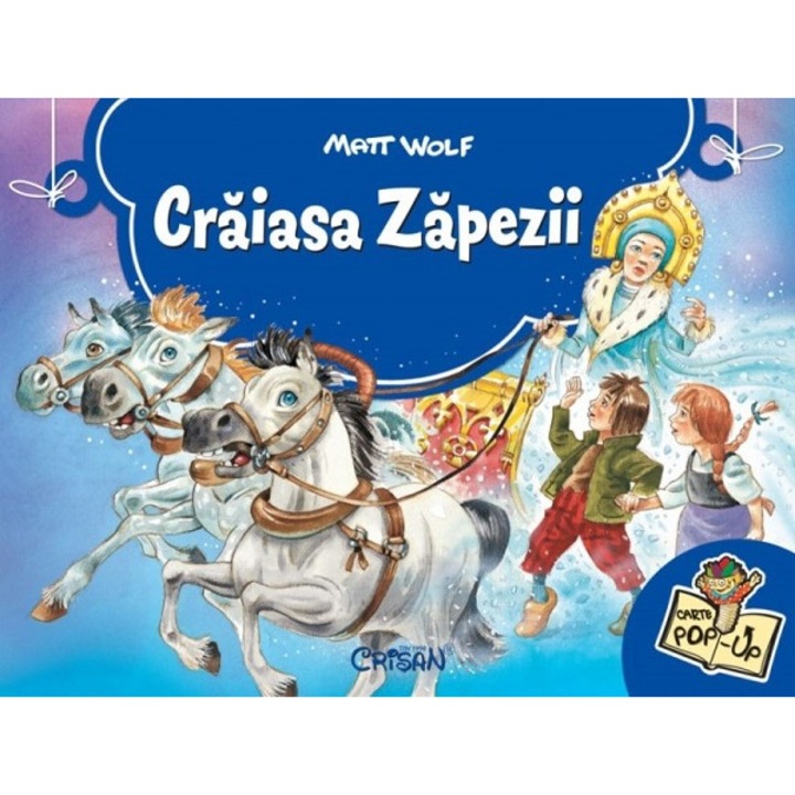 Craiasa Zapezii. Carte Pop-up - Matt Wolf