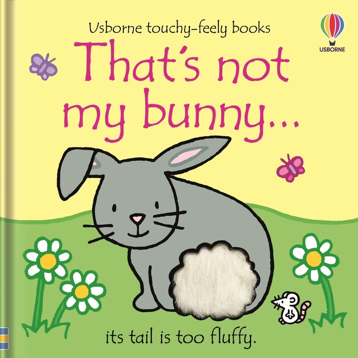 Usborne – That's not my bunny… – Carte pentru copii 3+ luni
