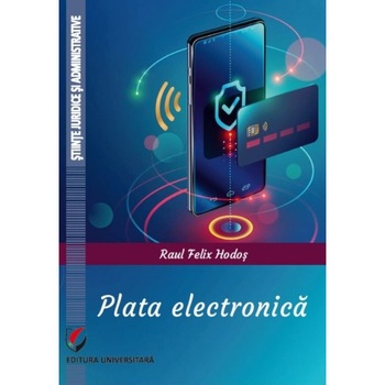 Plata electronica - Raul Felix Hodos Plata electronica - Raul Felix Hodos