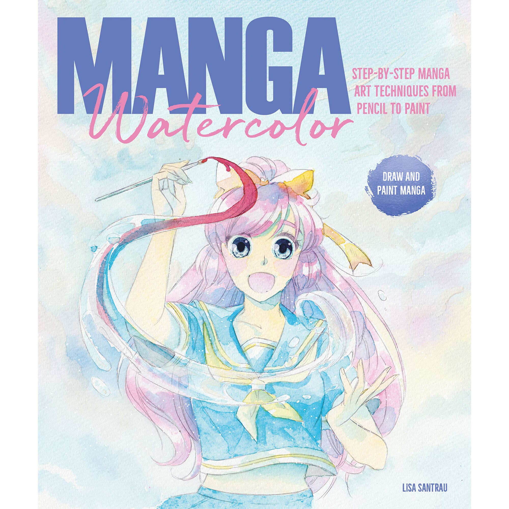 Manga Watercolor - Lisa Santrau, editia 2021