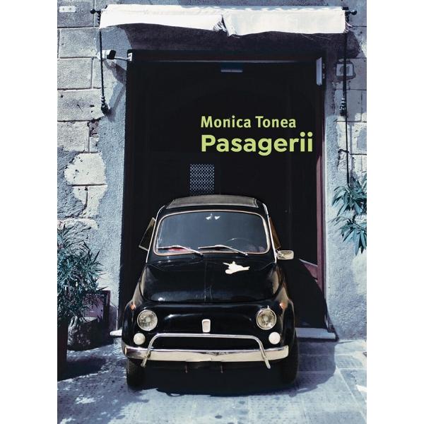 Pasagerii - Monica Tonea