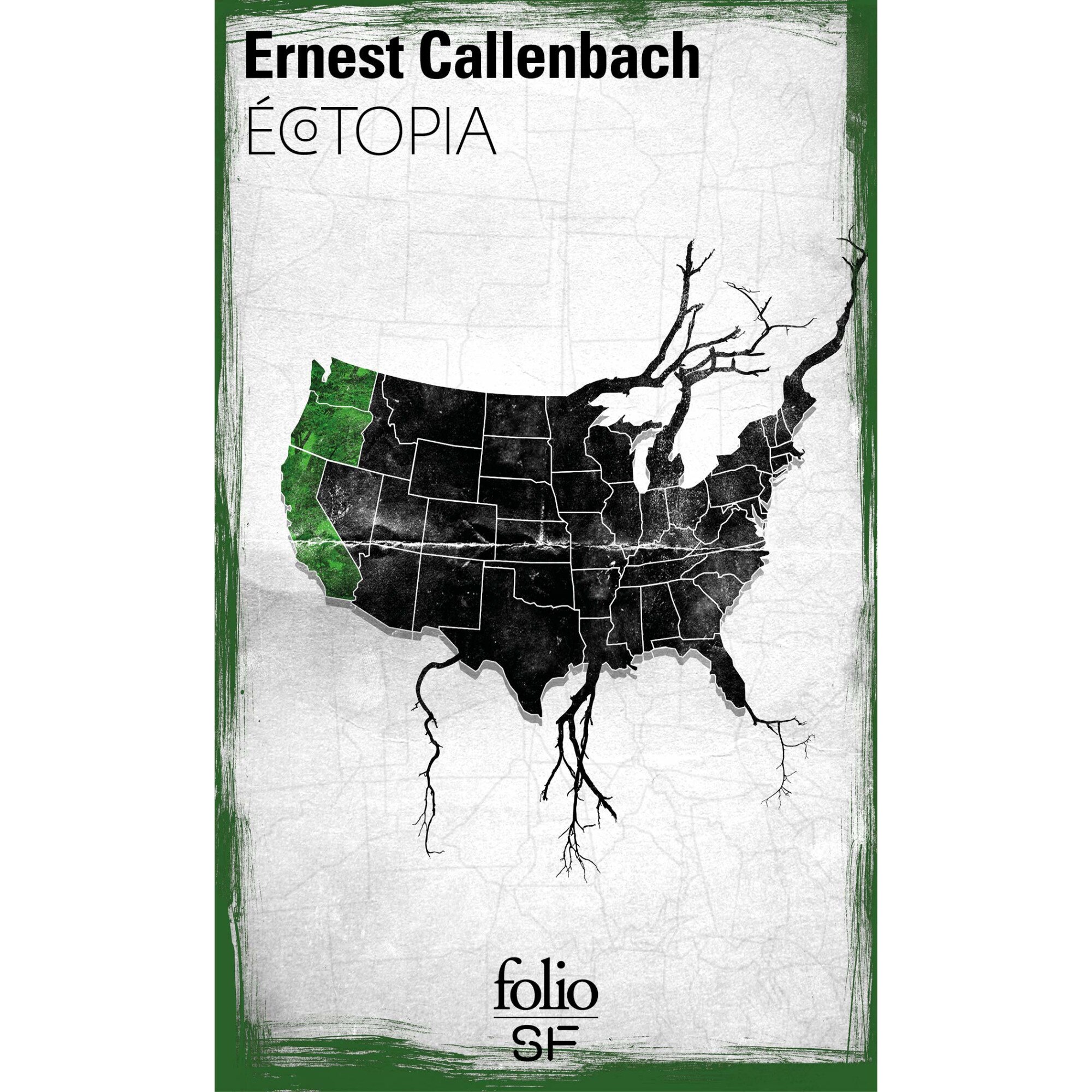 Ecotopia - Ernest Callenbach, editia 2021