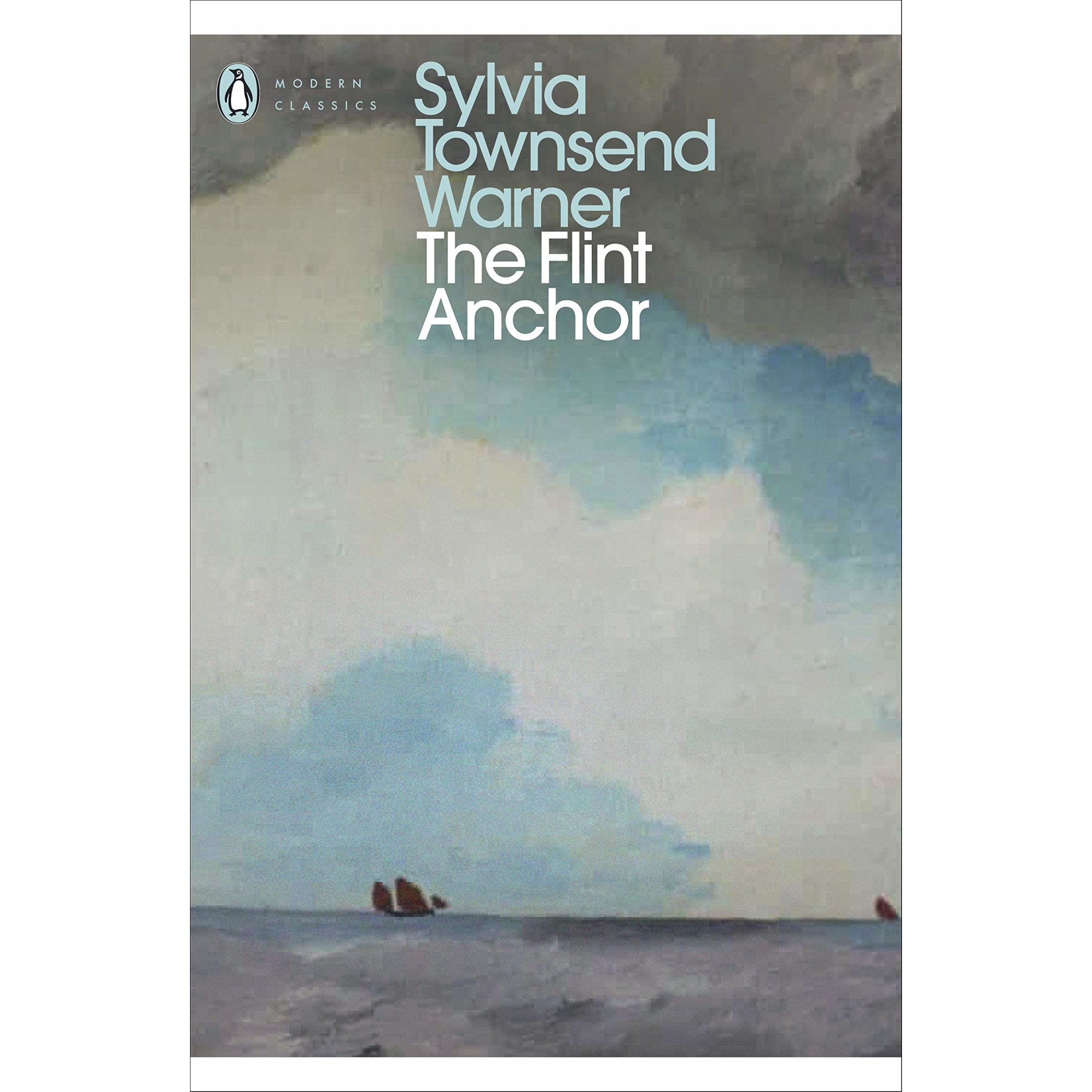 The Flint Anchor - Sylvia Townsend Warner, editia 2021