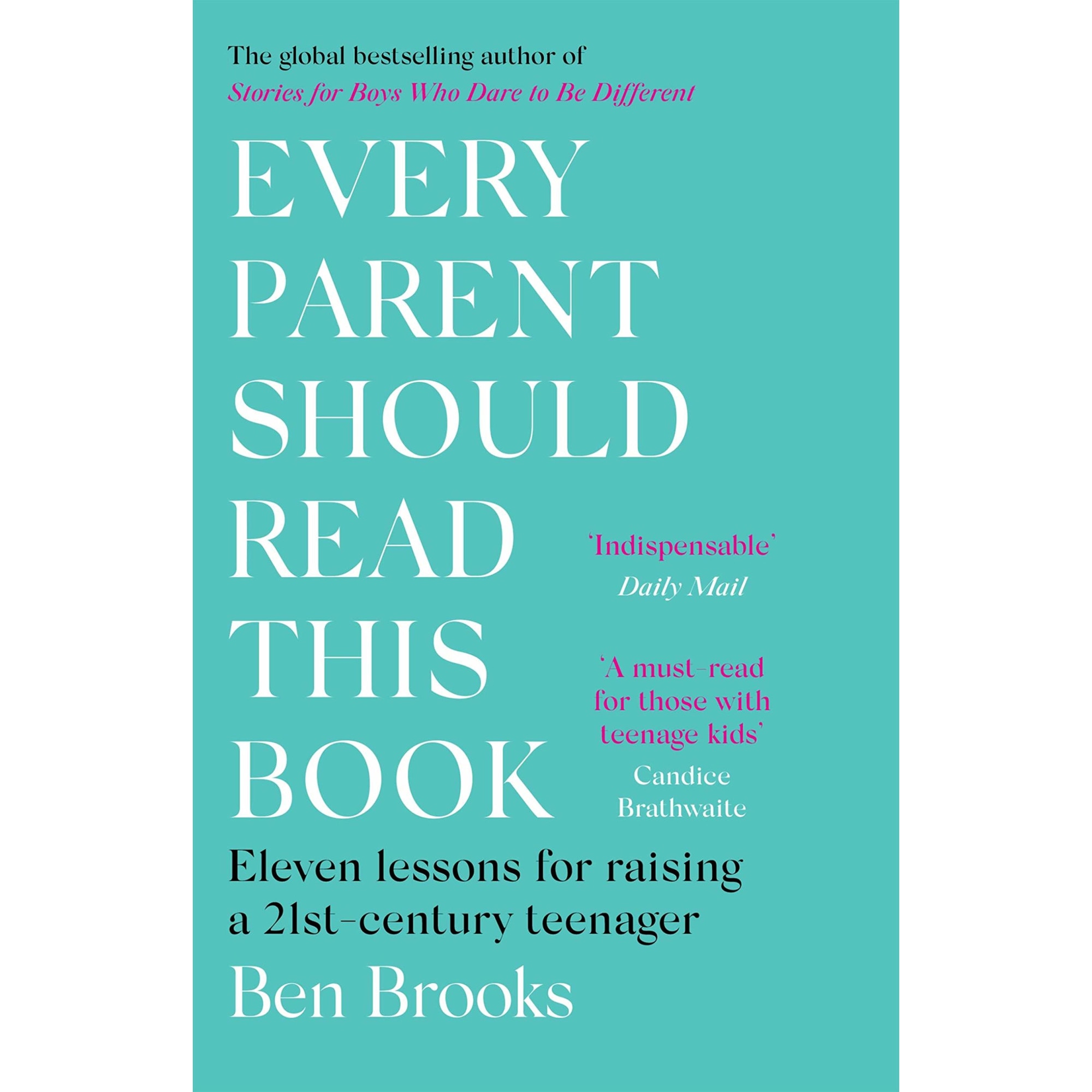 Every Parent Should Read This Book - Ben Brooks