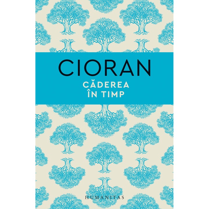 Caderea in timp, Emil Cioran