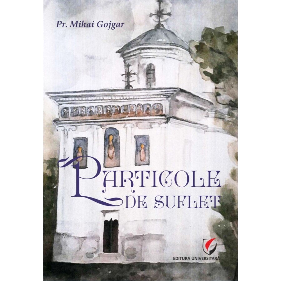 Particole de suflet - Mihai Gojgar